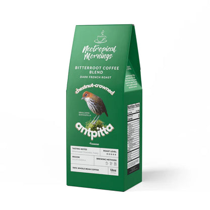 Chestnut-crowned Antpitta Coffee Blend (Dark French Roast)